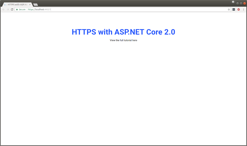 Self-Signed Certificate in Ubuntu with Chrome - Develop Locally with HTTPS, Self-Signed Certificates and ASP.NET Core